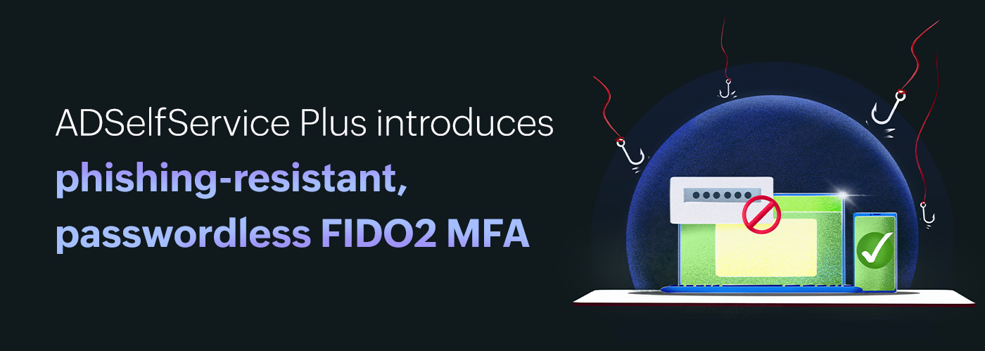 FIDO2 authentication.